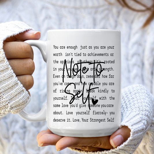 Note To Self Mug