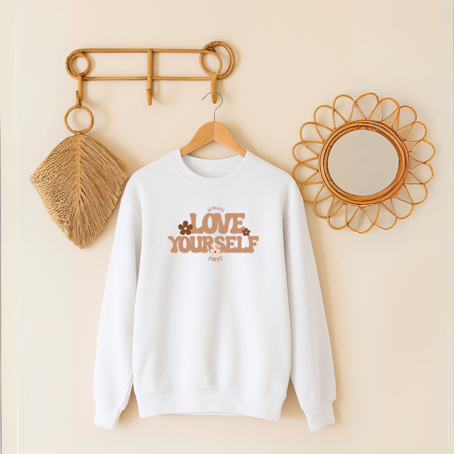 Always Love Yourself First Sweatshirt